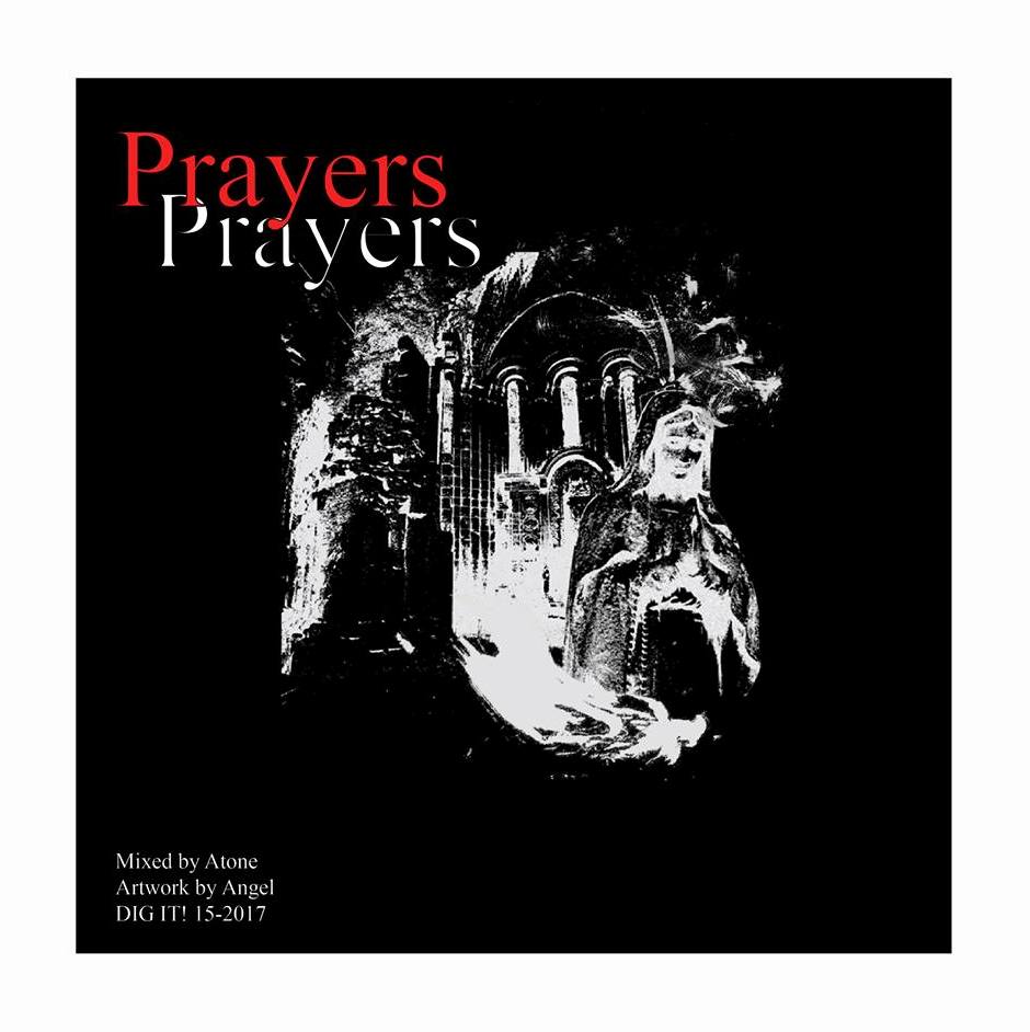 Atone Prayers Dig it 15 2017 front